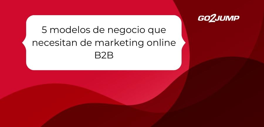 marketing-online-b2b-modelos-negocio