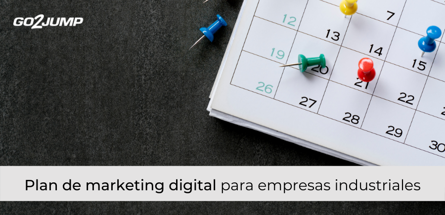 Plan de marketing digital para empresas industriales